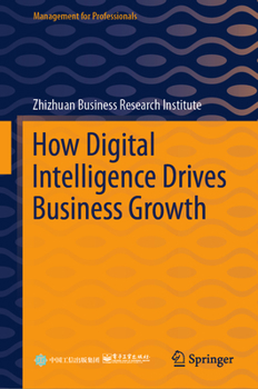Hardcover How Digital Intelligence Drives Business Growth Book