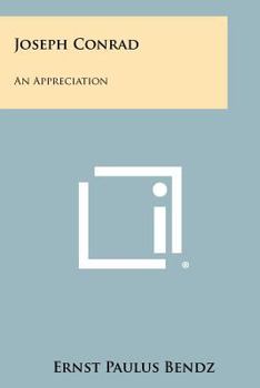 Paperback Joseph Conrad: An Appreciation Book