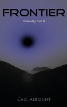 Paperback Frontier: Curiosity Part II Book