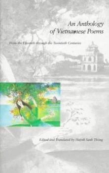 Hardcover An Anthology of Vietnamese Poems: From the Eleventh through the Twentieth Centuries Book