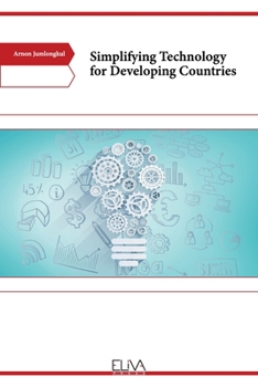 Paperback Simplifying Technology for Developing Countries Book