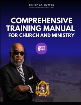 Paperback Comprehensive Training Manual for Church and Ministry Book