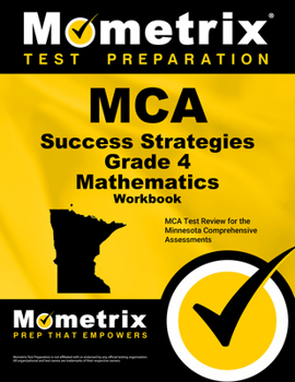 Paperback MCA Success Strategies Grade 4 Mathematics Workbook 2v: MCA Test Review for the Minnesota Comprehensive Assessments [With Answer Key] Book