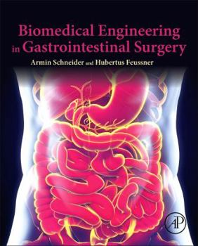 Hardcover Biomedical Engineering in Gastrointestinal Surgery Book