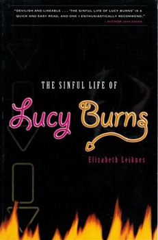 Hardcover The Sinful Life of Lucy Burns Book