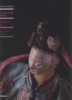 Hardcover Asian Theatre Puppets Creativity Culture and Craftsmanship /anglais Book