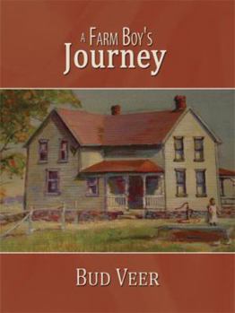 Paperback A Farm Boy's Journey Book