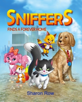 Paperback Sniffers: Finds a Forever Home Book