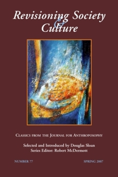 Revisioning Society & Culture (Classic Articles from The Journal for Anthroposophy)