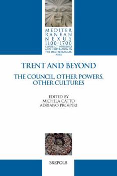 Hardcover Trent and Beyond. the Council, Other Powers, Other Cultures [Italian] Book