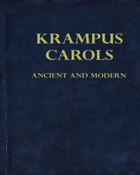 Paperback Krampus Carols Ancient And Modern Book