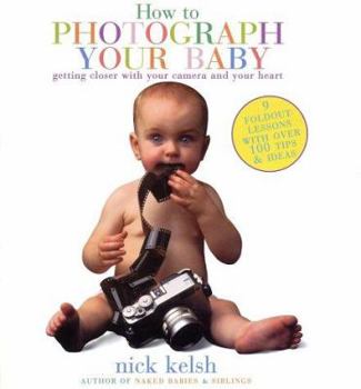 Hardcover How to Photograph Your Baby Book