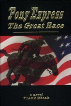 Hardcover Pony Express: The Great Race Book