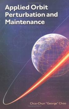 Hardcover Applied Orbit Perturbation and Maintenance Book