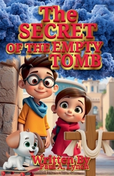 Paperback The Secret of the Empty Tomb Book