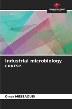 Paperback Industrial microbiology course Book