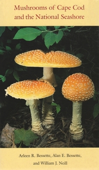 Hardcover Mushrooms of Cape Cod and the National Seashore Book