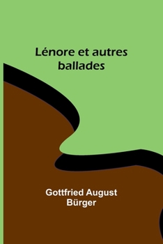 Paperback Lénore et autres ballades [French] Book