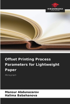 Paperback Offset Printing Process Parameters for Lightweight Paper Book