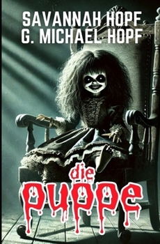 Paperback Die Puppe: Eine Horror-Novelle [German] Book