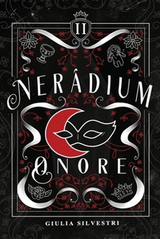 Paperback Nerádium - Onore: La trilogia dei cavalieri II [Italian] Book