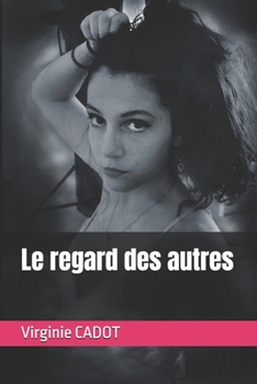 Paperback Le regard des autres [French] Book