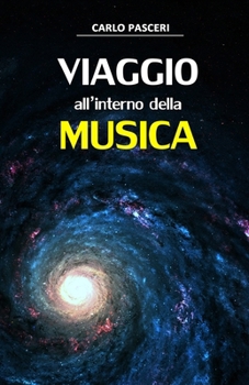Paperback Viaggio all'interno della Musica [Italian] Book