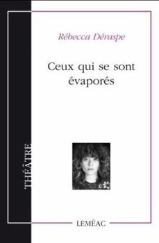 Paperback Ceux qui se sont évaporés [French] Book