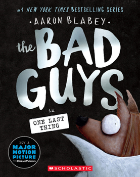 Paperback The Bad Guys in One Last Thing (the Bad Guys #20) Book