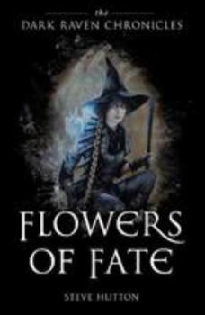Paperback Flowers of Fate (Dark Raven Chronicles) Book