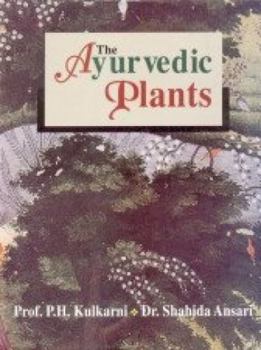 Hardcover The Ayurvedic Plants Book
