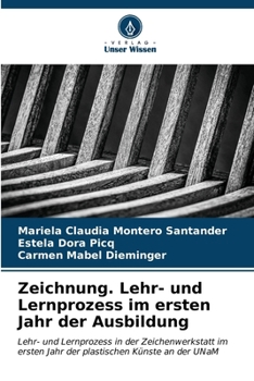 Zeichnung. Lehr- und Lernprozess im ersten Jahr der Ausbildung