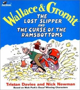 Paperback The Lost Slipper and the Curse of the Ramsbottoms Book