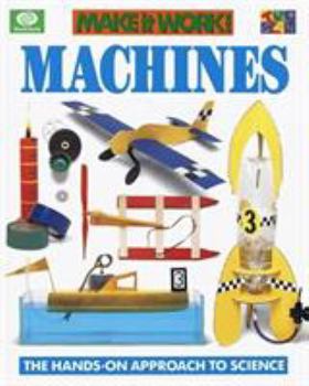 Hardcover Machines: The Hands-On Approach to Science Book