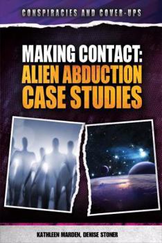 Library Binding Making Contact: Alien Abduction Case Studies Book