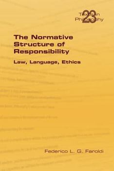 Paperback The Normative Structure of Responsibility Book