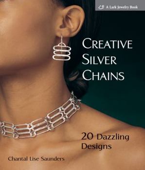 Paperback Creative Silver Chains: 20 Dazzling Designs Book