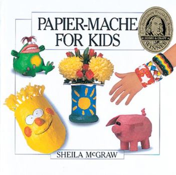 Paperback Papier-Mache for Kids Book
