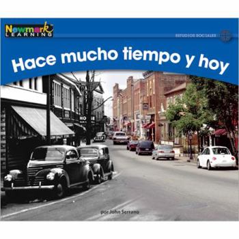 Paperback Hace Mucho Tiempo Y Hoy Leveled Text [Spanish] Book