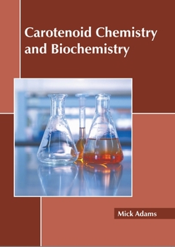Hardcover Carotenoid Chemistry and Biochemistry Book