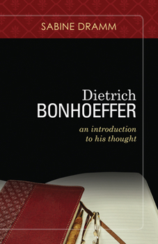 Paperback Dietrich Bonhoeffer: An Introduction to His Thought Book