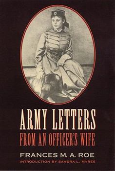 Hardcover Army Letters from an Officer's Wife, 1871-1888 Book