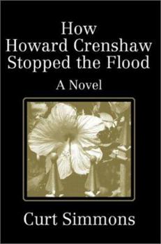 Paperback How Howard Crenshaw Stopped the Flood Book
