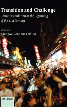 Hardcover Transition and Challenge: China's Population at the Beginning of the 21st Century Book