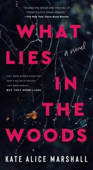 Mass Market Paperback What Lies in the Woods Book