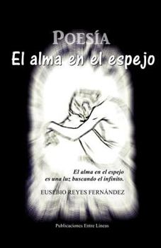 Paperback El alma en el espejo [Spanish] Book