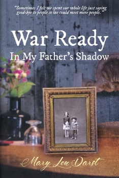 Paperback War Ready: In My Father's Shadow Book