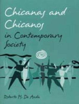 Chicanas and Chicanos in Contemporary Society