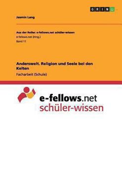 Paperback Anderswelt. Religion und Seele bei den Kelten [German] Book
