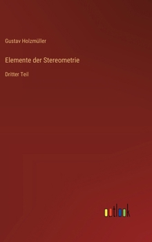 Hardcover Elemente der Stereometrie: Dritter Teil [German] Book